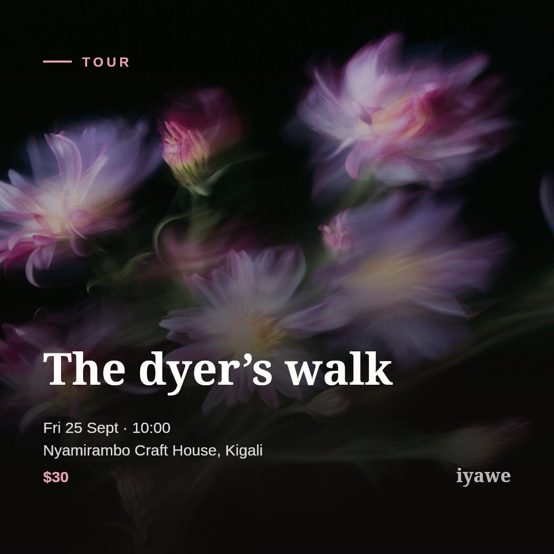 The dyer’s walk